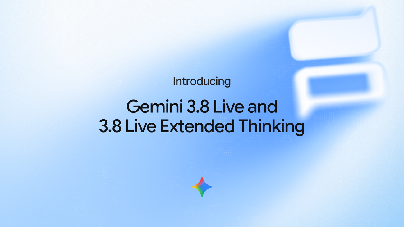 Official Google Keyword social art for Gemini 3.8 Live and Live Extended Thinking