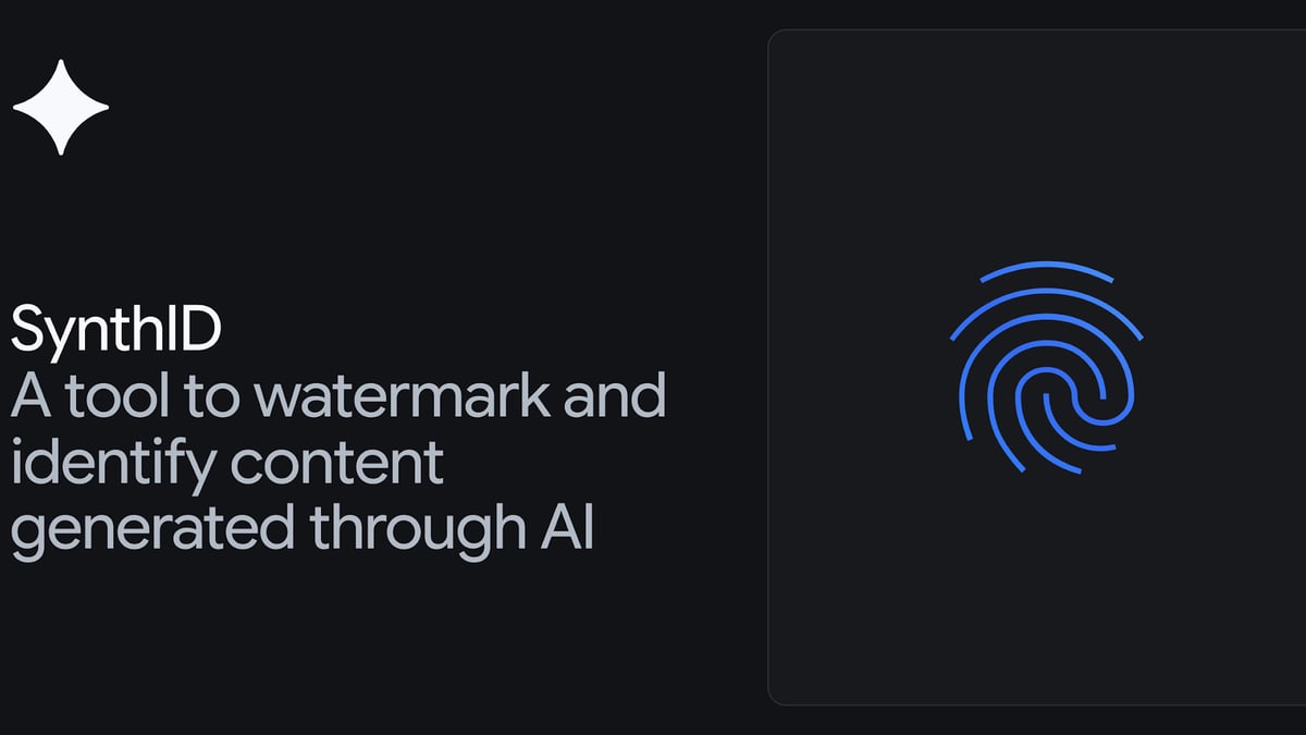 Google DeepMind's SynthID graphic: the words SynthID, a tool to watermark and identify content generated through AI, beside a blue fingerprint icon